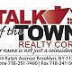 Talk Of The Town Realty